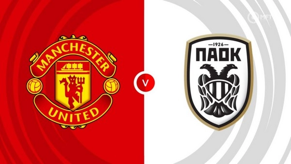 កំណត់អត្តសញ្ញាណ Man Utd vs PAOK 03h00 08/11 Europa League